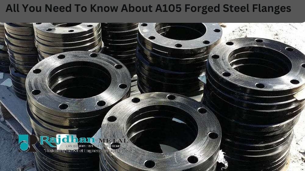 A105 Forged Steel Flanges