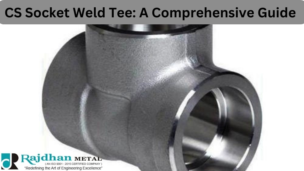 CS socket weld tee